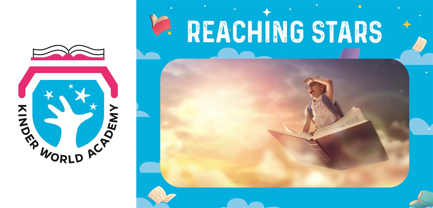 أكاديمية كِندر ورلد — Reaching Stars (نصل للنجوم)